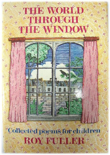 The World Through the Window: Collected poems for children