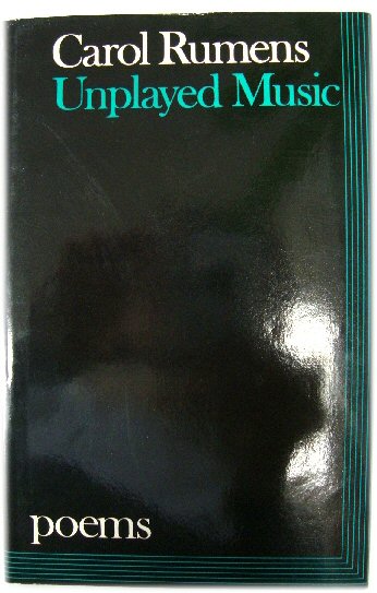 Unplayed Music: Poems