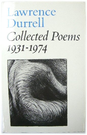 Lawrence Durrell Collected Poems 1931-1974