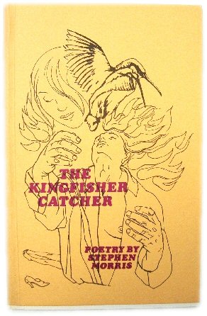 Image for The Kingfisher Catcher The Kingfisher Catcher