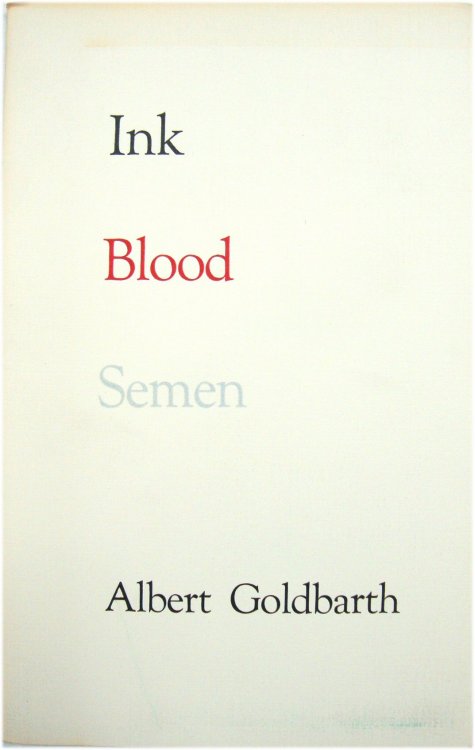 Ink, Blood, Semen