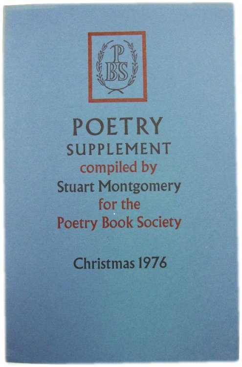 Poetry Supplement Compiled By Stuart Montgomery for the Poetry Book Society