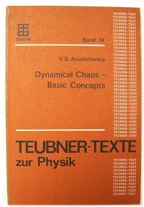 Dynamical Chaos - Basic Concepts