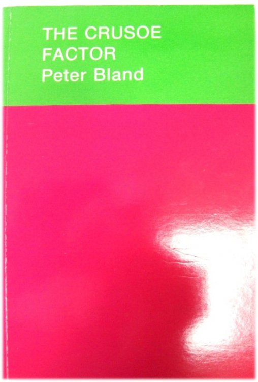 The Crusoe Factor