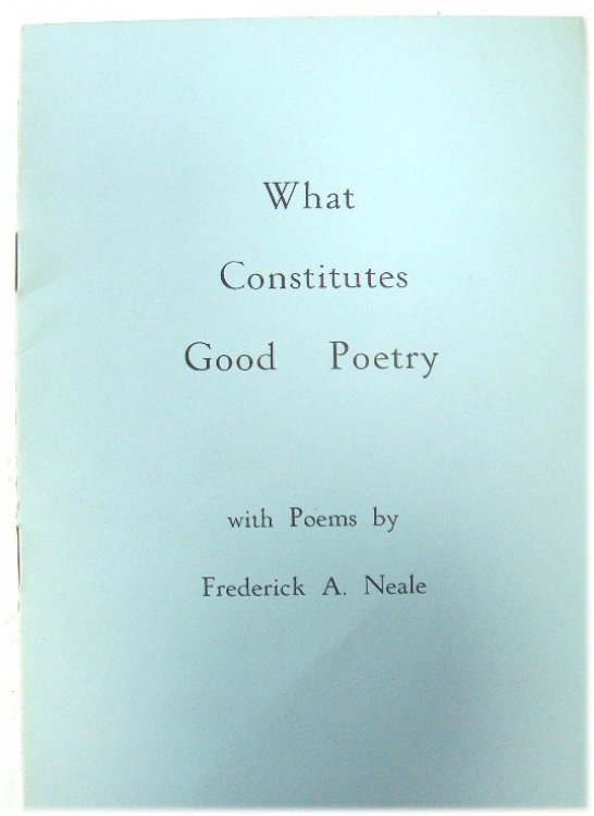 What Constitutes Good Poetry