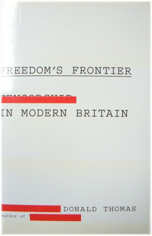 Freedom's Frontier: Censorship in Modern Britain