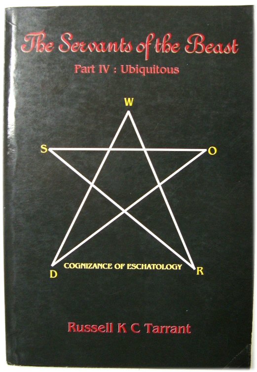 The Servants of the Beast, Part IV: Ubiquitous