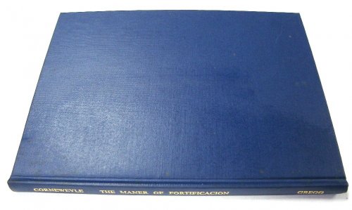 The Maner of Fortificacion of Cities, Townes, Castelles and Other Places 1559