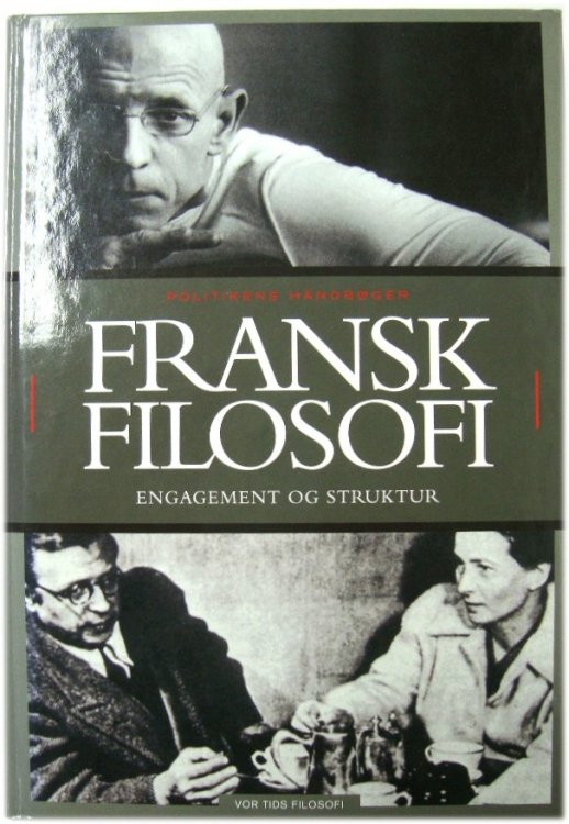 Fransk Filosofi: Engagement Og Struktur