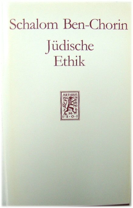 JUDISCHE Ethik, Anhand Der Patristischen Perikopen (Jerusalemer Vorlesungen)