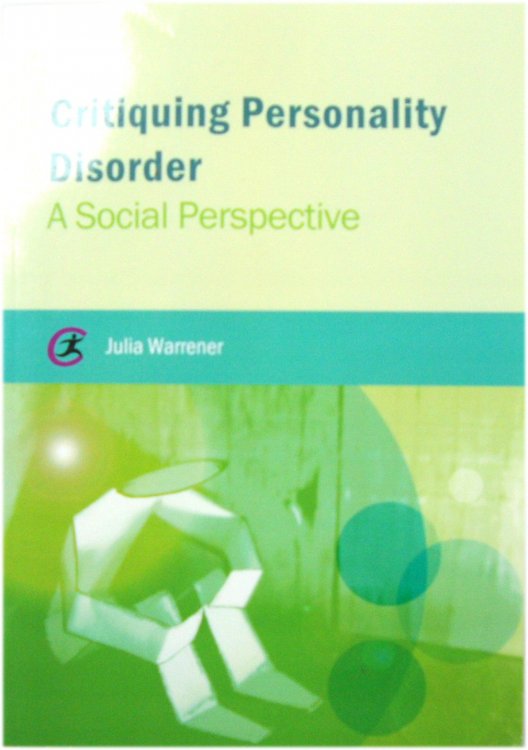 Critiquing Personality Disorder
