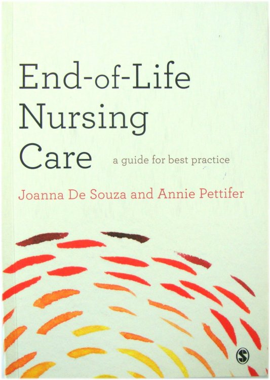 End-of-Life Nursing Care: a guide for best practice