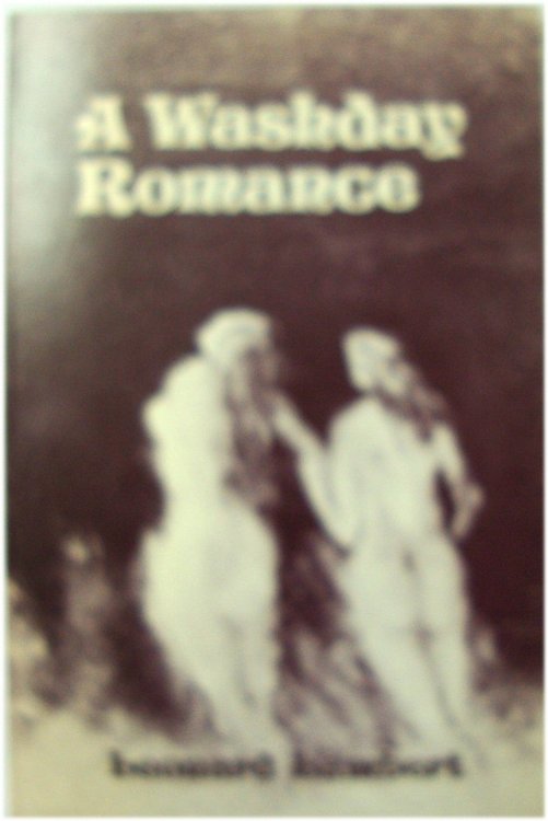 A Washday Romance: Poems 1969-1979