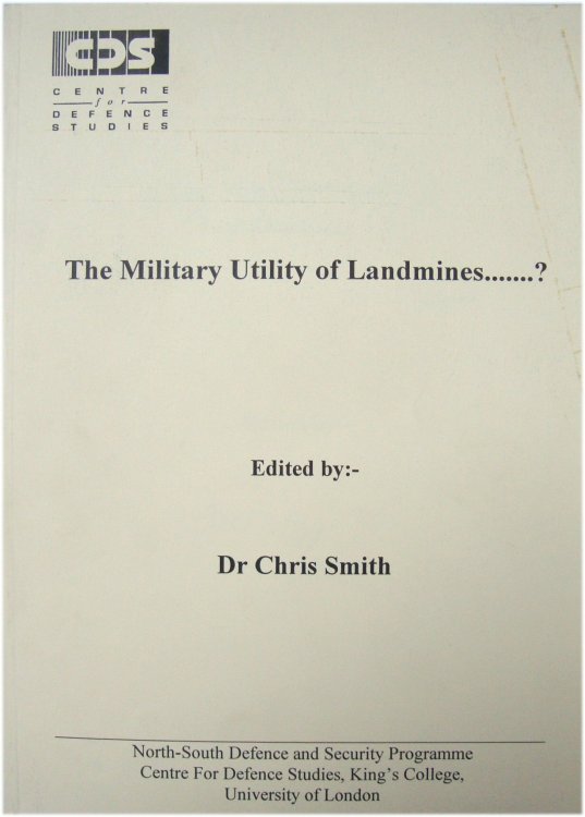 The Military Utility of Landmines.