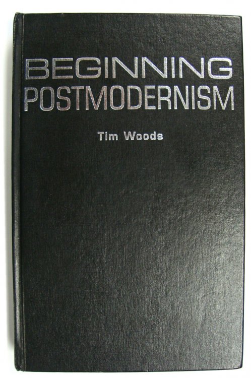 Beginning Postmodernism