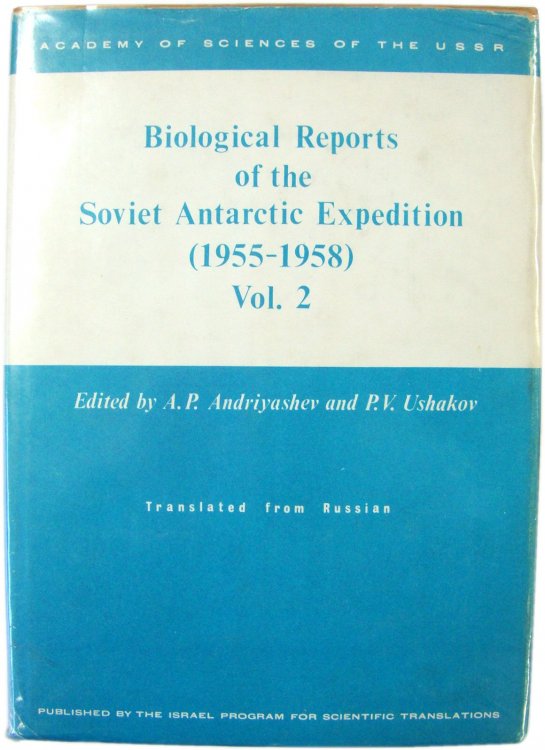 Biological Reports of the Soviet Antartic Expedition (1955-1958) Vol. 2