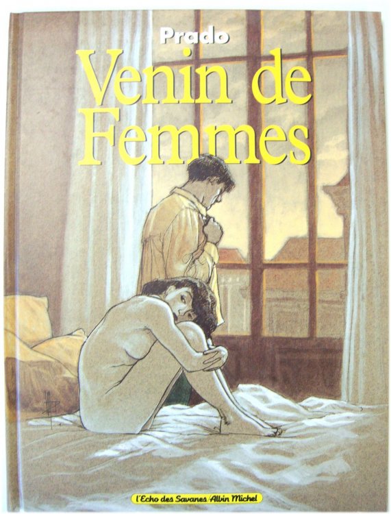 Venin De Femmes: tome 1