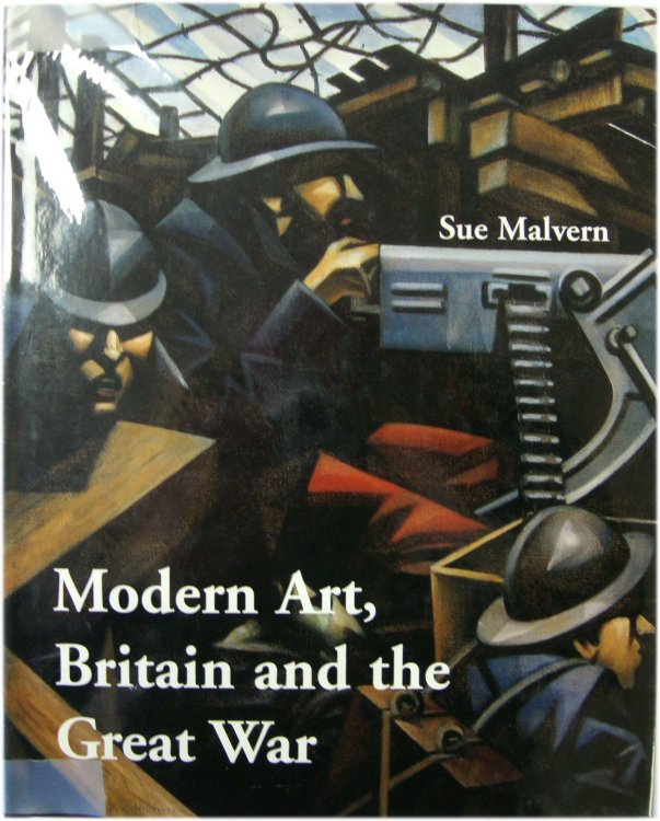 Modern Art, Britain and The Great War