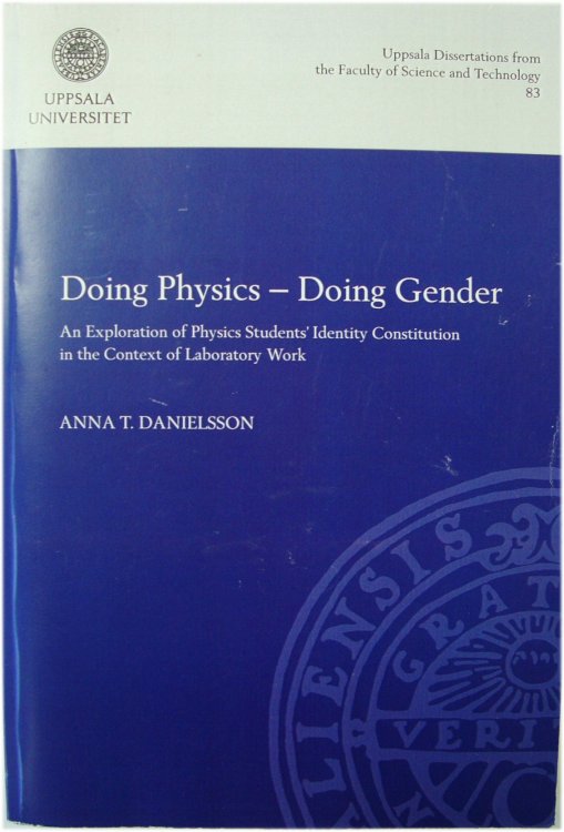 Doing Physics - Doing Gender: An Exploration of Physics Students' Identity Constitution in the Context of Laboratory Work