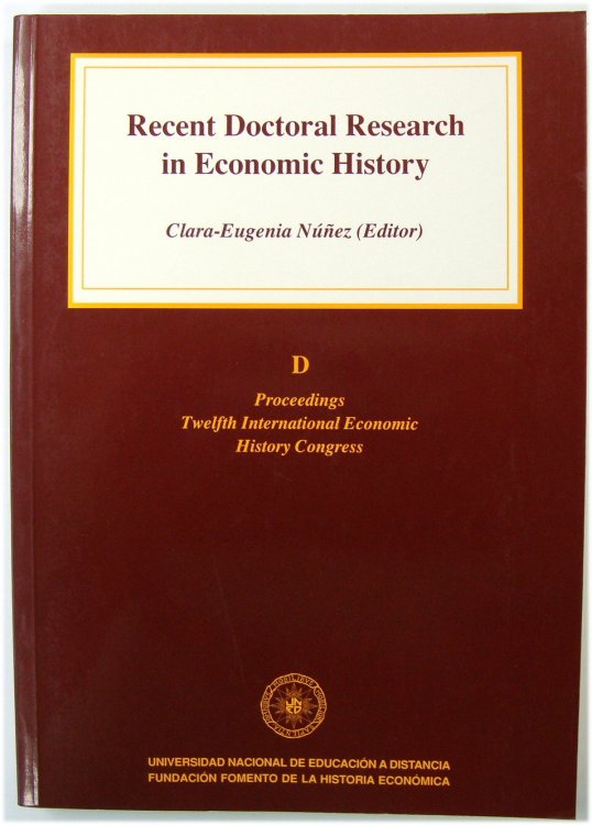 Recent Doctoral Research in Economic History
