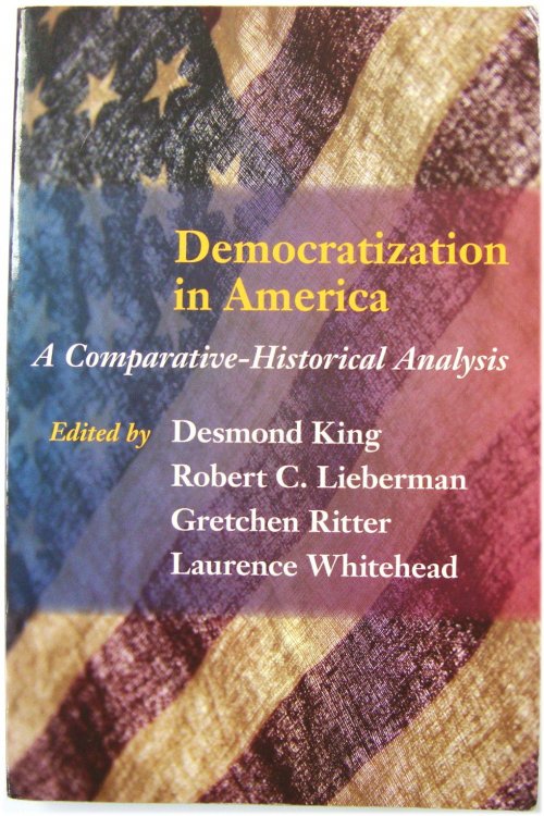 Democratization in America: A Comparative-Historical Analysis
