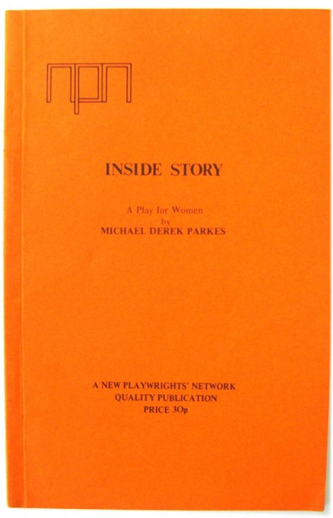Inside Story: A Play for Women