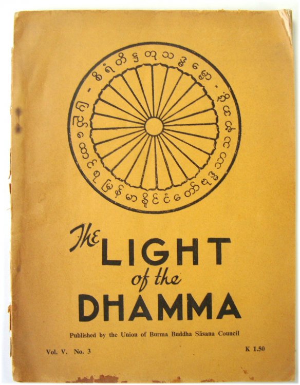 The Light of the Dhamma, Vol. V, No. 3, 2502 B.E., July 1958 C.E.