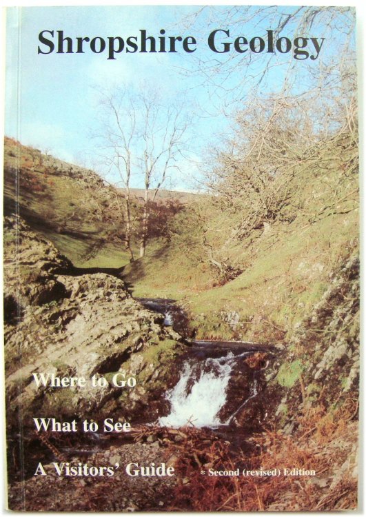 Shropshire Geology: A Visitors' Guide