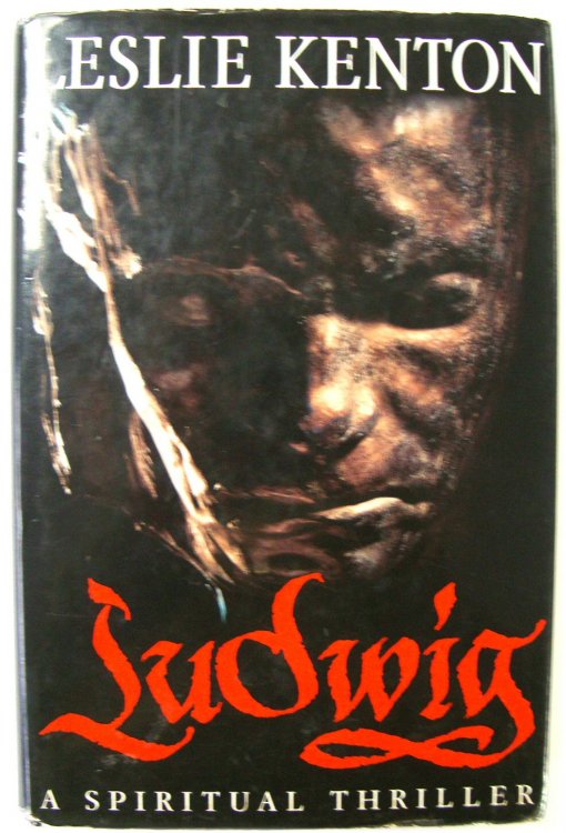 Ludwig: A Spiritual Thriller