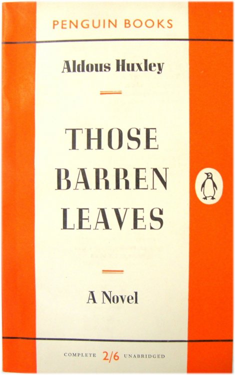 Those Barren Leaves: A Novel
