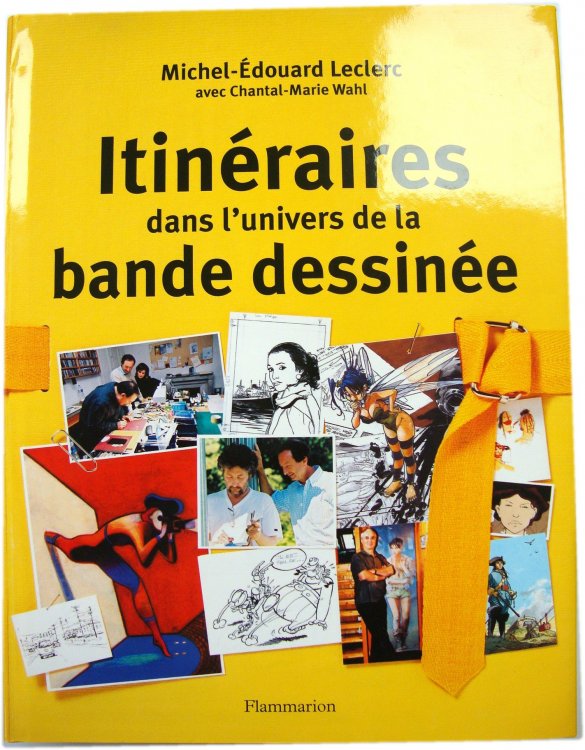 ITINERAIRES Dans l'Univers De La Bande DESSINEE