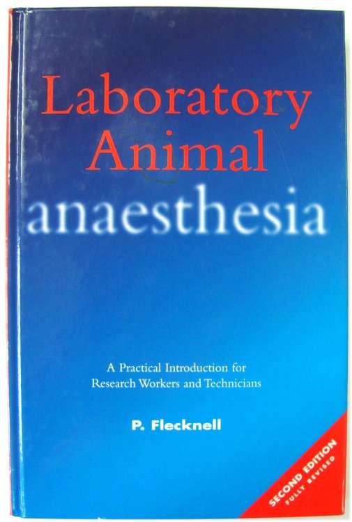 Laboratory Animal: A Practical Introduction for Research Workers and Technicians