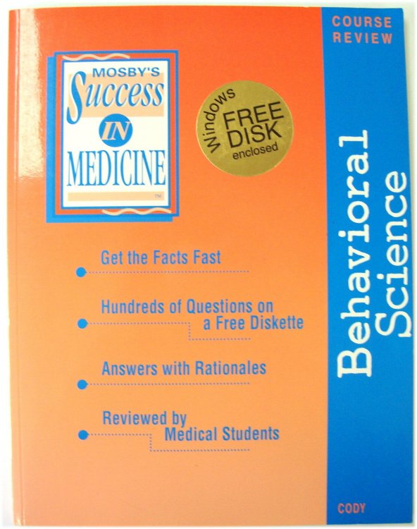Mosby's Success in Medicine: Behavioral Science