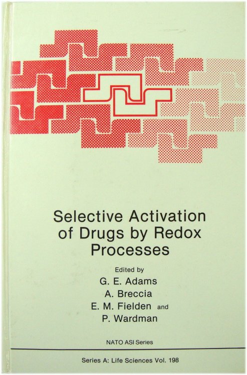 Selective Activation of Drugs by Redox Processes