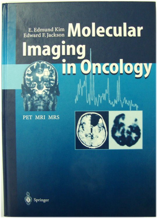 Molecular Imaging in Oncology: PET, MRI, and MRS