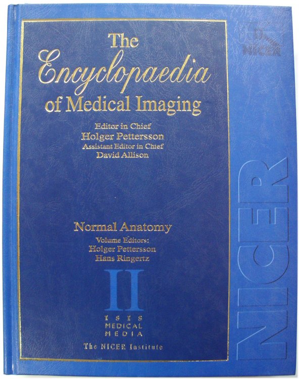 The Encyclopaedia of Medical Imaging: Normal Anatomy - Volume II