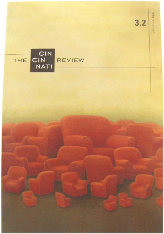 The Cincinnati Review: Winter 2007 - Volume 3, Number 2