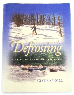 Defrosting: A Half-Century of Melting Verse
