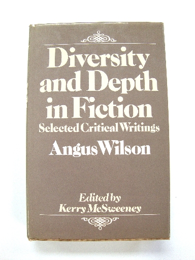 Image for Diversity and Depth in Fiction: Selected Critical Writings of Angus Wilson Diversity and Depth in Fiction: Selected Critical Writings of Angus Wilson