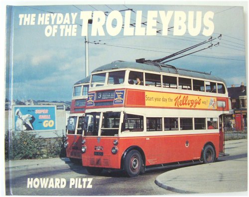 The Heyday of the Trolley Bus