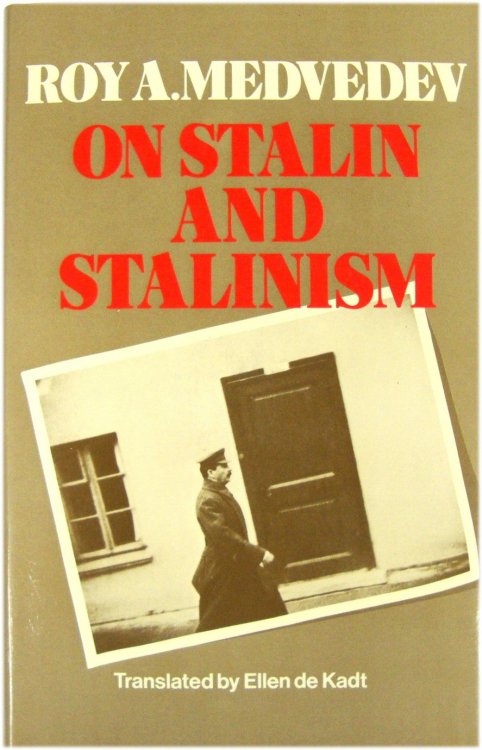On Stalin and Stalinism