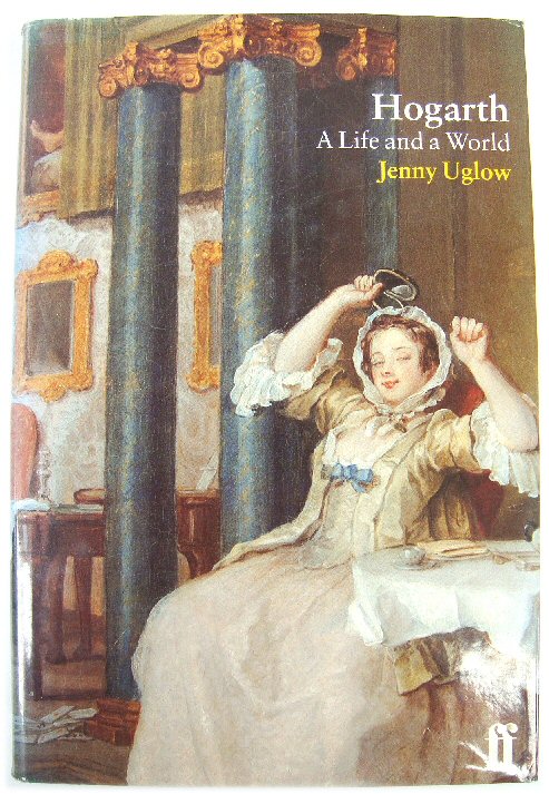 Hogarth: A Life and a World