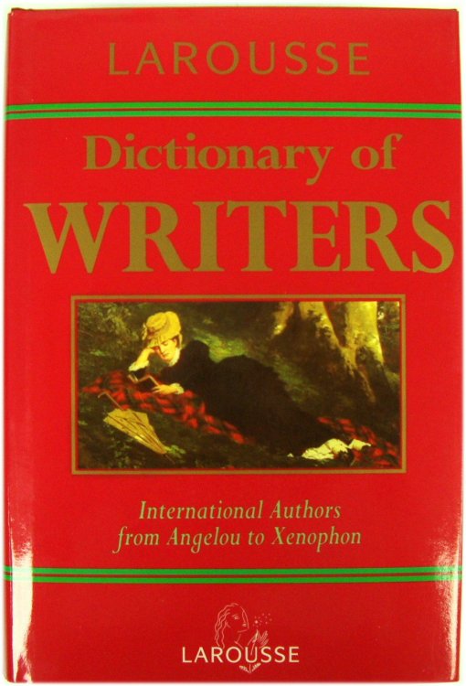Larousse Dictionary of Writers