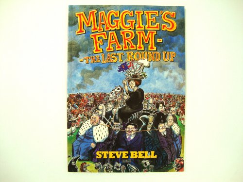 Maggie's Farm: The Last Roundup