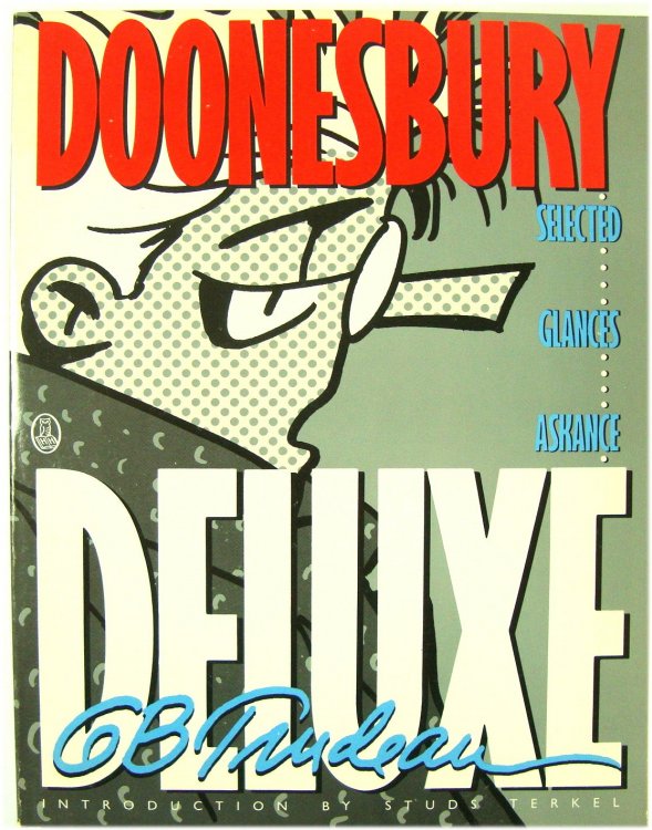 Doonesbury Deluxe: Selected Glances Askance