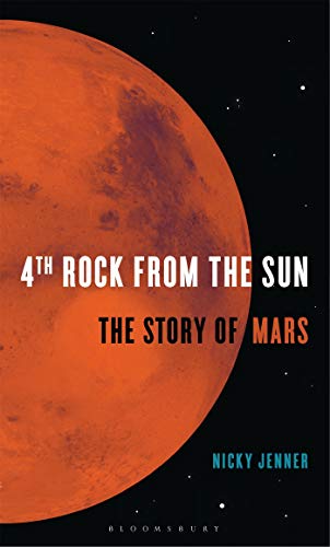 4th Rock from the Sun: The Story of Mars