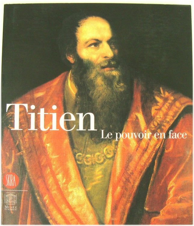 Titien, Le Pouvoir En France