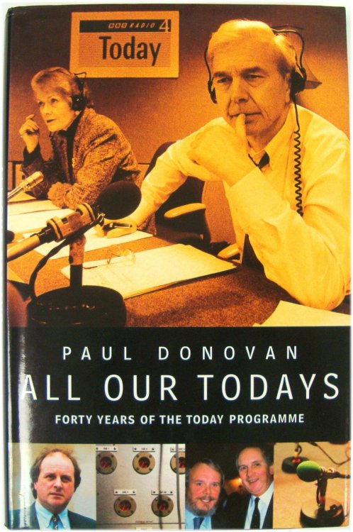 All Our Todays: Forty Years of Radio 4's 