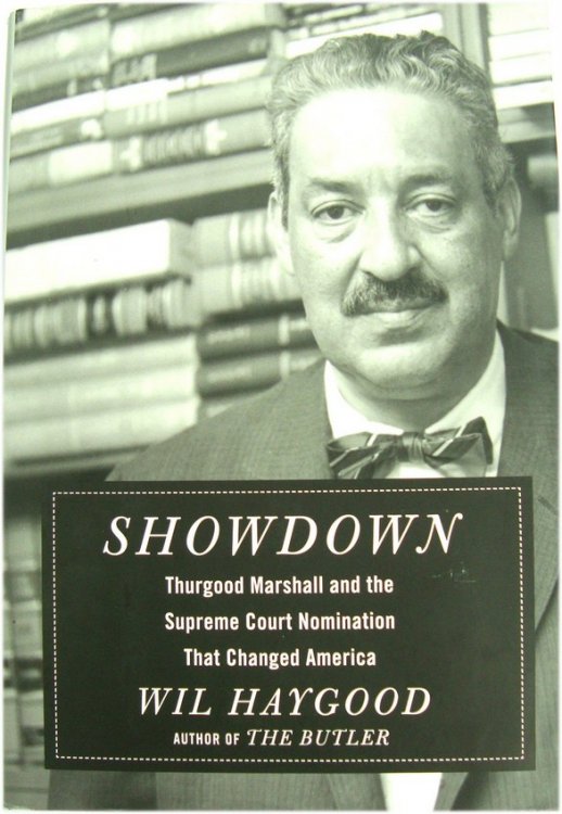 Showdown: Thurgood Marshall and the Supreme Court Nomination That Changed America