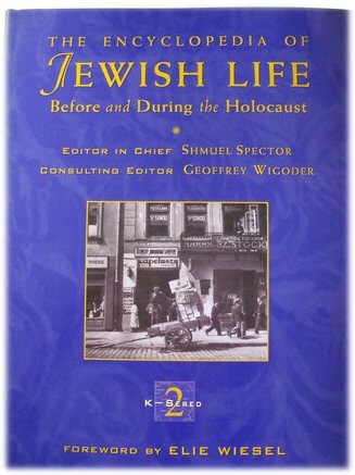 The Encyclopedia of Jewish Life Before and During the Holocaust: Vol. II, K-Sered